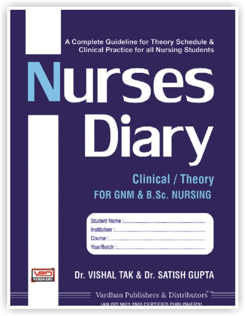 Vardhan Nurses Diary By Dr. Vishal Tak  And Dr. Satish Gupta Latest Edition