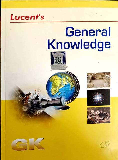 Lucent General Knowledge By Dr. Binay Karna, Sanjiv Kumar, Manwendra Mukul, R.P. Suman And Renu Sinha Latest Edition