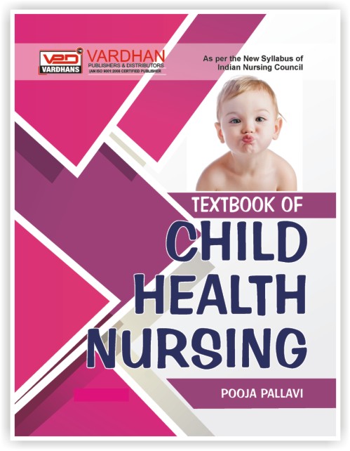 Vardhan Textbook Of Child Health Nursing By Pooja Pallavi Latest Edition