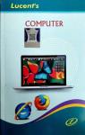 Lucent Computer By Rani Ahilya For All Competitive Exam Latest Edition