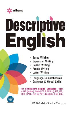 Arihant Descriptive English By S.P Bakshi And Richa Sharma For All Competitive Exam Latest Edition