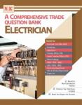 N.K A Comprehensive Trade Question Bank - Electrician Latest Edition