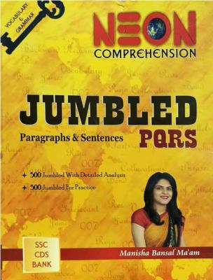 Neon Jumbled Paragraphs and Sentences By Manisha Bansal For All Competitive Exam Latest Edition