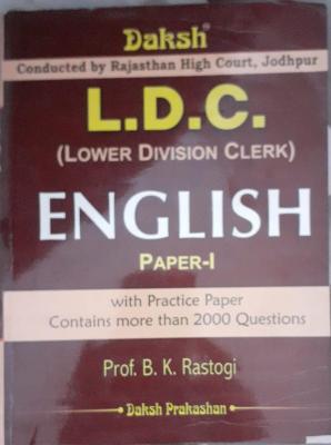Daksh English By B.K Rastogi for Rajasthan High Court LDC 1st Paper Exam Latest Edition (Free Shipping)