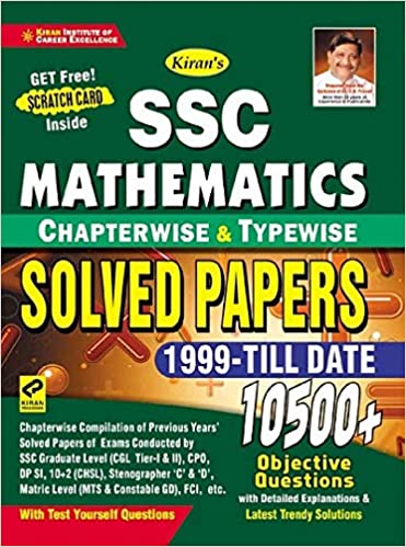 Kiran SSC Mathematics Chapterwise And Typewise Solved Papers 10500+ Objective Questions (English Medium) Latest Edition
