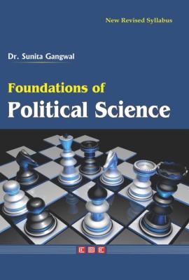 Daksh Foundations of Political Science By Dr. Sunita Gangwal Latest Edition (Free Shipping)