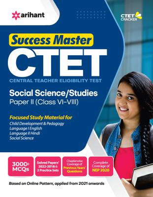 Arihant Success Master For CTET Social Science / Studies Paper II (Class VI-VIII ) Exam Latest Edition