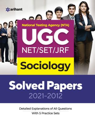 Arihant National Testing Agency (NTA) UGC NET/SET/JRF Sociology Solved Papers 2021-2012 By Theodara Gomes Latest Edition (Free Shipping)