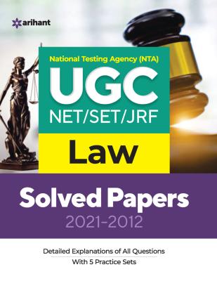 Arihant National Testing Agency UGC NET/SET/JRF LAW Solved Papers 2021-2012 By Bhavtosh Agarwal,Bhavya Dubey And Jyoti Singh Latest Edition (Free Shipping)