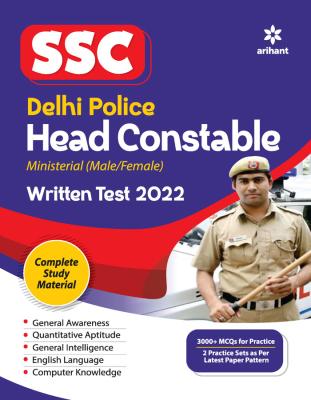Arihant SSC Delhi Police Head Constable Ministerial (Male/Female ) Written Test 2022 Latest Edition