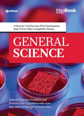 Arihant General Science For IAS Pre. And Civil Services Exam Latest Edition