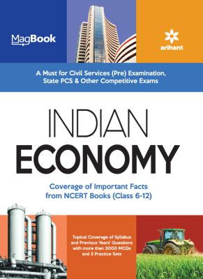 Arihant Indian Economy For IAS Pre. And Civil Services Exam Latest Edition