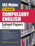 Arihant IAS Mains 11 YEARS' Compulsory English Solved 2012-2022 Latest Edition