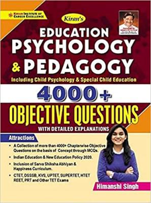 Kiran Education Psychology And Pedagogy 4000+ Objective Question By Himanshi Singh For CTET,NVS TGT, PGT And KVS Exam Latest Edition (Free Shipping)