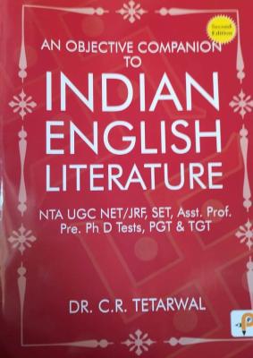 JPM An Objective Companion To Indian English Literature By C.R. Tetarwal For NTA UGC NET JRF SET ASST.Prof TGT PGT Exam Latest Edition