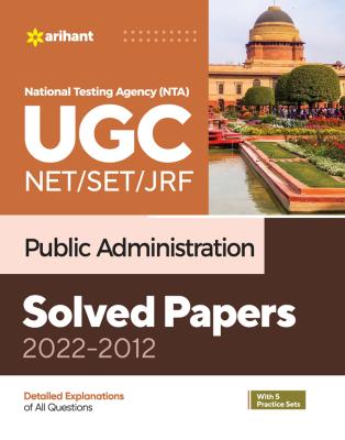 Arihant National Testing Agency UGC NET/SET/JRF Public Administration Solved Papers 2022-2012 By Nihit Kishore Latest Edition (Free Shipping)