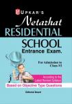Upkar Netarhat Residential School Entrance Exam. For Admission to Class-VI (Based on Objective Type Questions) Latest Edition (Free Shipping)