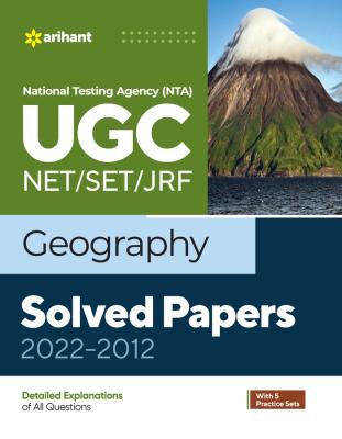 Arihant National Testing Agency (NTA) UGC NET/SET/JRF Geography Solved Papers (2022-2012) By Amlan Maitra And Vivek Sharma Latest Edition (Free Shipping)