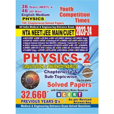 Youth NTA NEET/JEE MAIN Physics Chapter Wise And Sub Topic Solved Papers Vol 2 Latest Edition