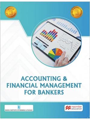 Macmillan Accounting And Finance For Bankers By Macmillan For CAIIB And JAIIB Exam Latest Edition