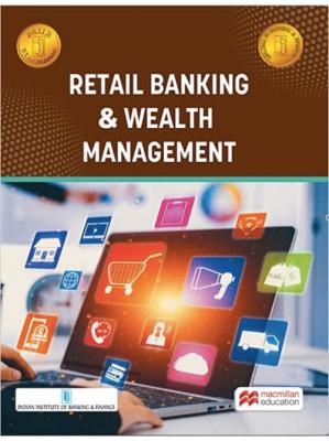 Macmillan Retail Banking And Wealth Management By Macmillan For CAIIB And JAIIB Exam Latest Edition