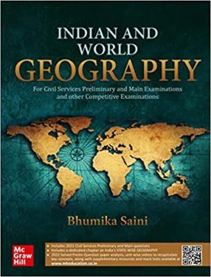 Mc Graw Hill Indian and World Geography By Bhumika Saini For UPSC And Civil Services Exam Latest Edition
