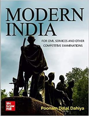 Mc Graw Hill Modern India By Poonam Dalal Dahiya For UPSC And Civil Services Exam Latest Edition