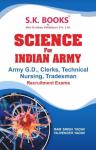 SK General Science Subject Book For Indian Army Exam By Ramsingh Yadav And Yajvendra Yadav Latest Edition
