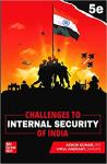 Mc Graw Hill Challenges to Internal Security of India 5th Edition By Ashok Kumar And Vipul Anekant Latest Edition