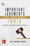 Mc Graw Hill Important Judgments That Transformed India By Alex Andrews George For UPSC And Civil Services Exam Latest Edition