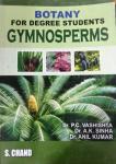S Chand Gymnosperms For Botany Degree Students Exam By Dr. P.C Vashitha, Dr. A.K. Sinha And Dr. Anil Kumar Latest Edition