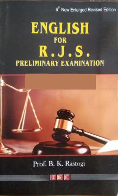 CBC English For Rajasthan Judicial Services 6th Revised Edition By Prof. B.K. Rastogi For R.J.S. Preliminary Examination Latest Edition