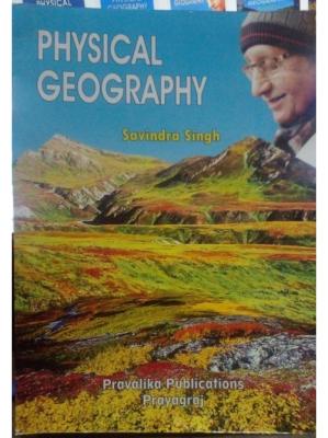 Pravalika  Physical Geography By Savindra Singh For All Competitive Exam  Latest Edition