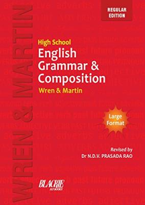Key to Wren & Martin's Regular & Multicolor Edition of High School English Grammar And Composition Complete Guide And Answer Key Latest Edition