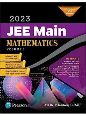 Pearson JEE Main Mathematics 2023 Volume 1 JEE Main Solved Papers Based on Latest JEE Main Exam Latest Edition