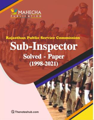 Mahecha Rajasthan Police Service Commission Sub- Inspector Solved Paper 1998-2021 Latest Edition