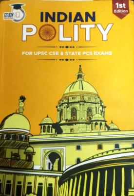 Study IQ Indian Polity For UPSC CSE And State PCS Exams Latest Edition