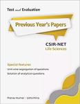 Test And Evolution Previous Years' Papers CSIR-NET Life Sciences By Pranav Kumar And Usha Mina Latest Edition