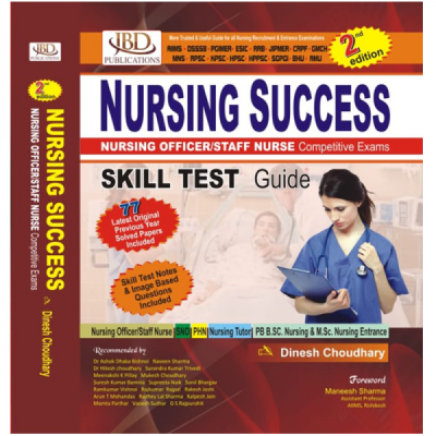 JBD Nursing Success Staff Nurse Competitive Exams Guide By Dinesh Choudhary Latest Edition